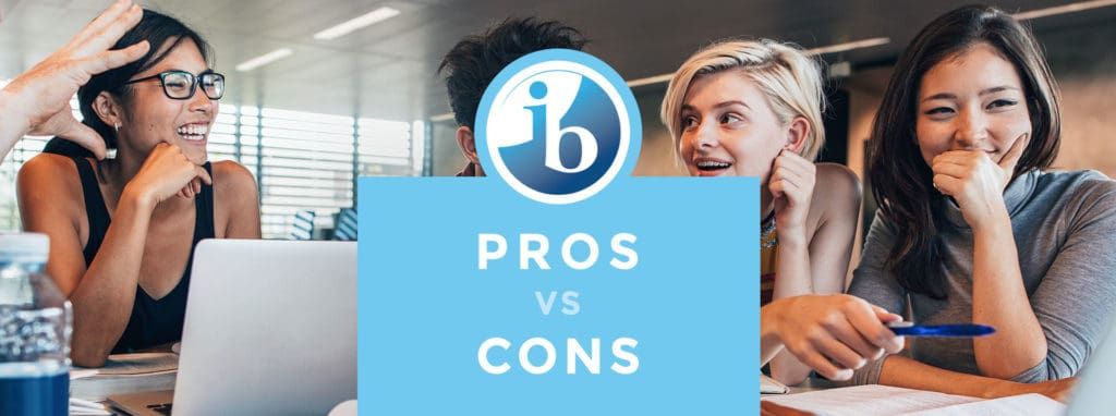  FeatImage_IB-ProsCons International Baccalaureate: Pros Vs Cons | World Schools
