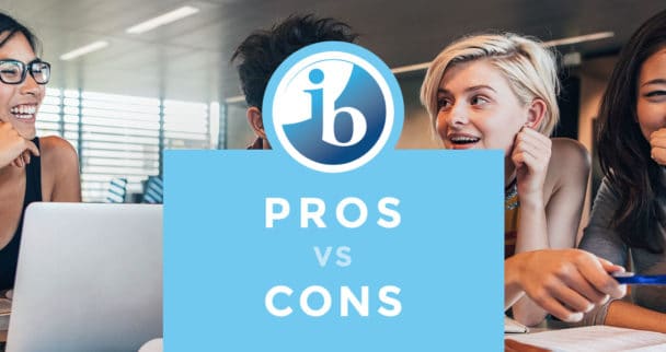 FeatImage_IB-ProsCons | World Schools FeatImage_IB-ProsCons International Baccalaureate: Pros Vs Cons