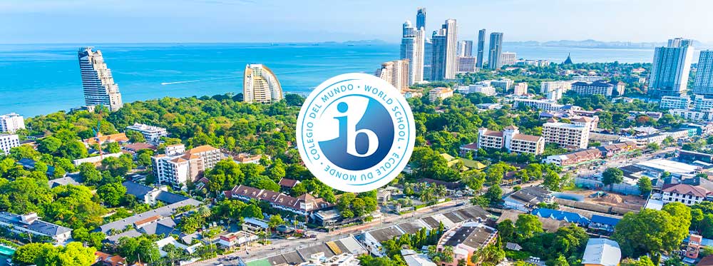 Best-IB-Schools-Pattaya The Best IB (International Baccalaureate) Schools in Pattaya | World Schools