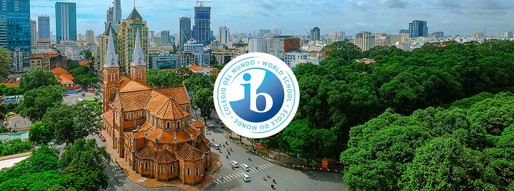 Best-IB-Schools-Ho-Chi-Minh-City The Best IB (International Baccalaureate) Schools in Ho Chi Minh City | World Schools