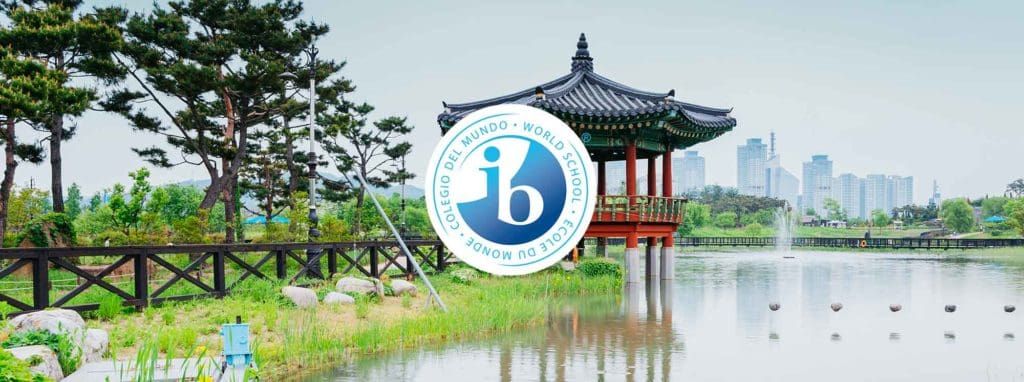 Best IB Schools in Daejeon best-ib-schools-daejeon The Best IB Schools in Daejeon | World Schools