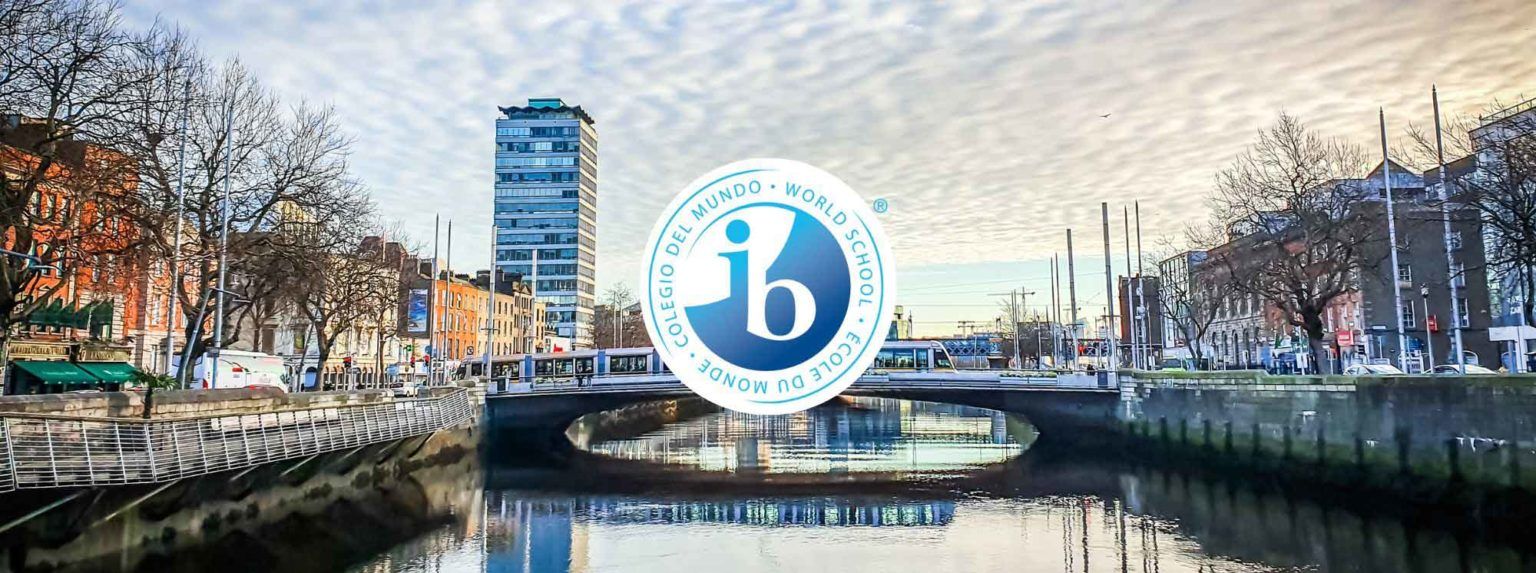 Best IB Schools in Dublin World Schools