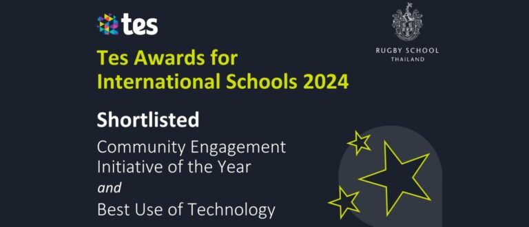 Rugby School Thailand - Nominated for two TES International School Awards Rugby School Thailand - Nominated for two TES International School Awards Nominated for two TES International School Awards!