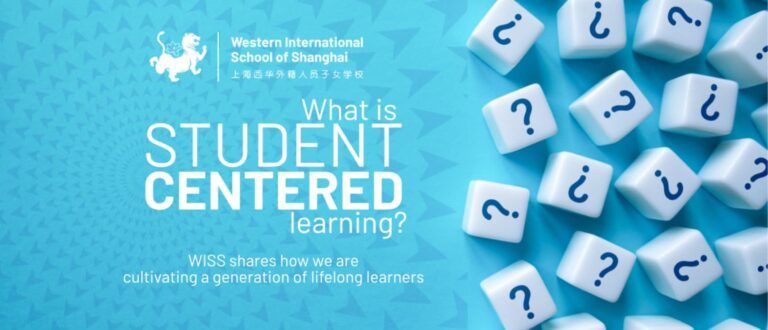 WSPost-Student-centered approach at WISS WSPost-Student-centered approach at WISS Student-Centered Learning Approach at the Western International School of Shanghai