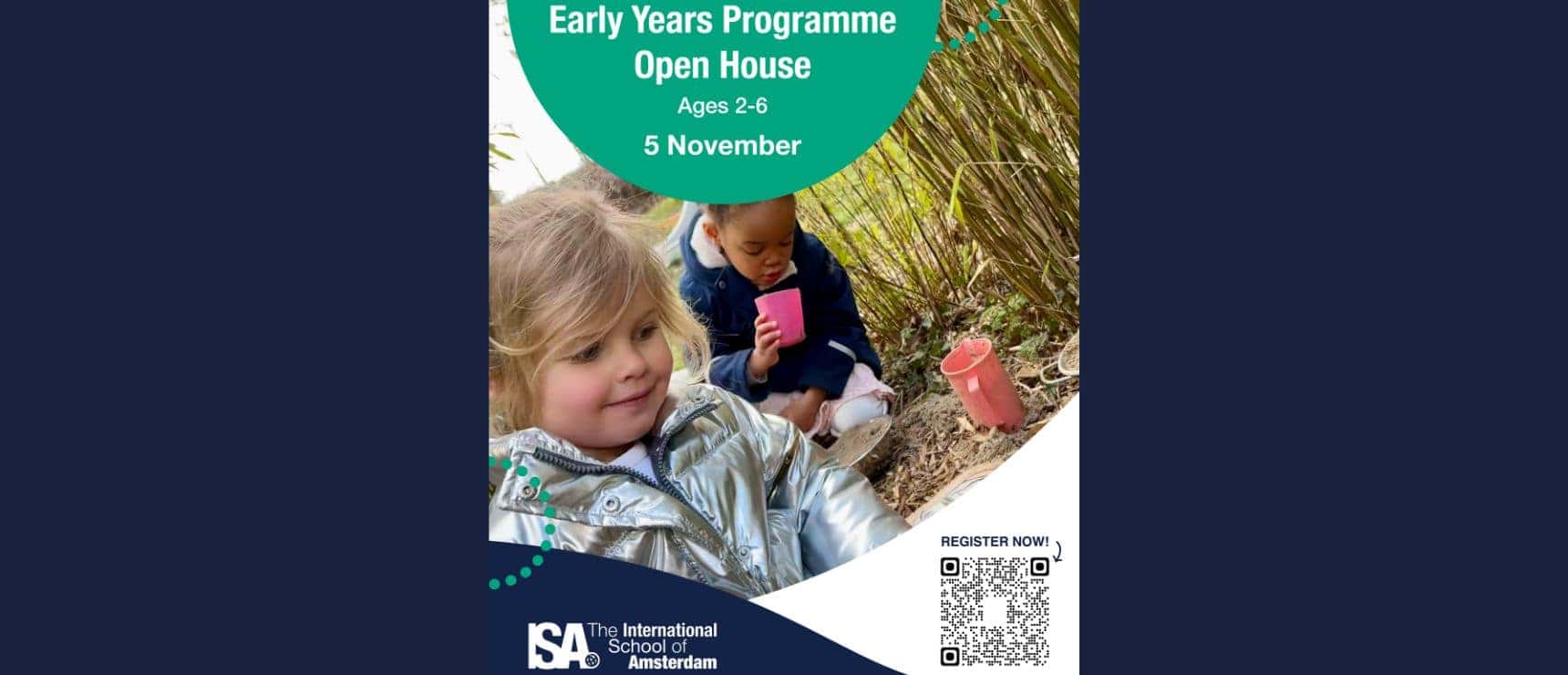 Join Us for the Early Years Open House at the International School of Amsterdam